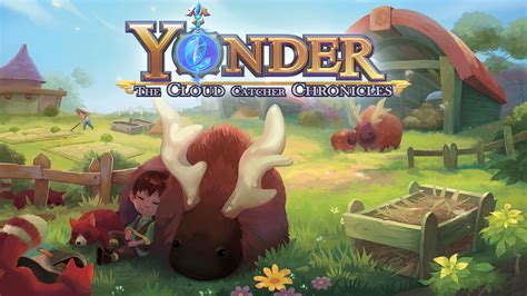  Yonder: The Cloud Catcher Chronicles, A Serene Adventure Filled With Relaxation and Wonder!