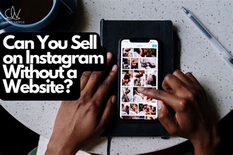 Can You Sell on Instagram Without a Website? Exploring the Boundaries of Social Commerce