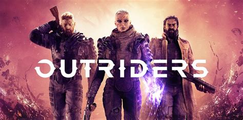 Outriders! A Brutal Co-op Shooter Where Humanity Fights for Survival in a Hostile World