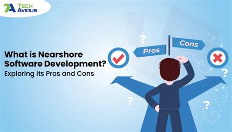 What is Nearshore Software Development? Exploring the Intersection of Proximity and Innovation